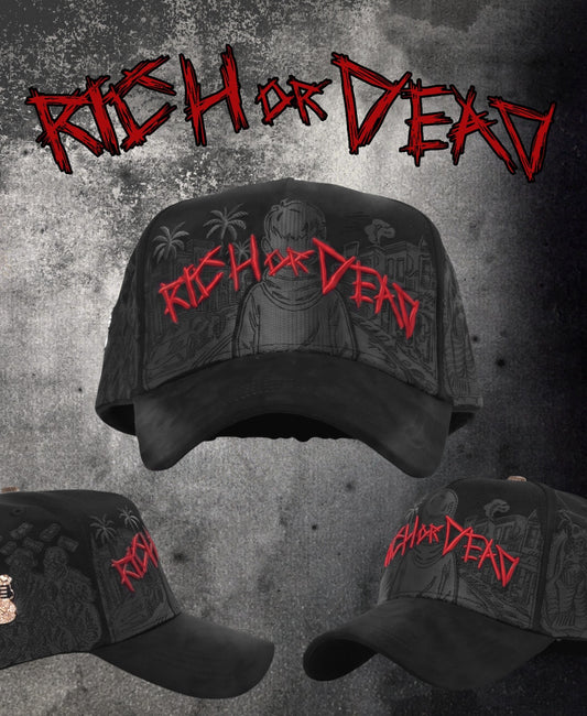 RICH OR DEAD